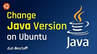 How to Change Default Java Version on Ubuntu | Linux in Telugu
