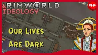 We're Stuck Underground In our Medieval Mountain Castle! Rimworld: Ideology Episode 6