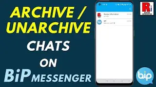 How to Archive / Unarchive Chats on BiP Messenger