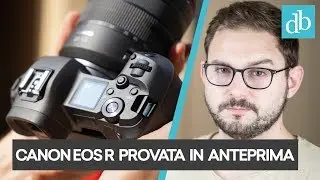 CANON EOS R ANTEPRIMA: NON CHIAMATELA MIRRORLESS
