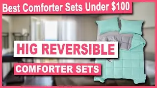 HIG Reversible Lightweight Comforter Set - Best Comforter Sets under 100