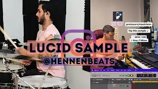 Lucid Sample w. DRUMS - Hennen Beats