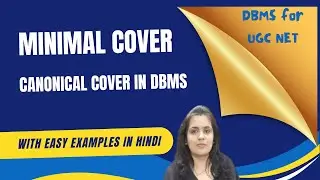 Minimal cover DBMS | canonical cover in DBMS