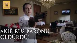 Akif Rus baronu öldürdü