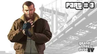 Grand Theft Auto IV - Story - Walkthrough - Part 3 - Revenge Ending