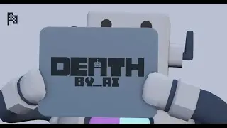Death by AI 2