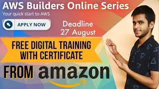 FREE Certification from Amazon | AWS Builders Online Series | Cloud Computing Course from AWS