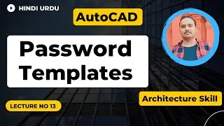 How to protect AutoCAD drawings | How to save Templates in AutoCAD drawings lecture no 13