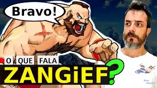 O QUE ZANGIEF FALA EM STREET FIGHTER?