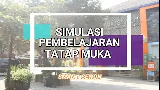 Simulasi Pembelajaran Tatap Muka (PTM) SMA Negeri 1 Sewon