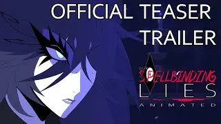 Our Spellbinding Lies | Animated Teaser Trailer