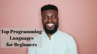 Best Programming Languages for Beginners | New Coding Students