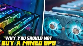 WHY YOU SHOULD NOT BUY A MINED GPU IN 2022