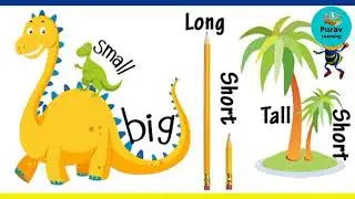 Big and small for kids and children | Comparison of Large and small for preschoolers - kindergarten|