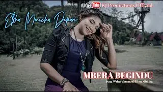 MBERA BEGINDU | ELSHA MONICHA DEPARI ( Official Music Video )