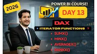 DAX Iterator Functions Masterclass 🔥 | SUMX, MINX, AVERAGEX, RANKX Explained  Power BI Day 13 (2026)