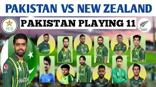 Pakistan vs New Zealand 1st T20 Playing 11 | Pakistan Playing 11, New Zealand Playing 11 | PAK vs NZ