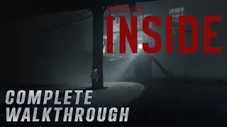 INSIDE - Complete Walkthrough