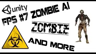 Unity3d FPS #7 Zombie AI