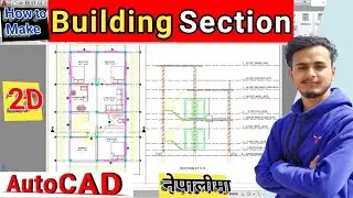 Complete Building SECTION in AutoCAD in Nepali | Building Drawing PART-12