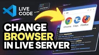 How to Change Browser in VS Code Live Server | VS Code Tips & Tricks