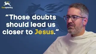 Doubt vs. Skepticism | Fr. Joseph-Anthony Kress & Fr. Jacob-Bertrand Janczyk
