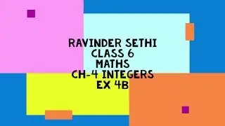 class 6 ch 4 Integers Ex 4B