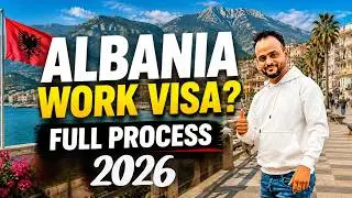 Albania 🇦🇱 Work Visa Full Process 2026 | Job Contract, Interview & Documents Explained