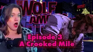 Twist and Turns | The Wolf Among Us | Episode 3: A Crooked Mile | First Playthrough | Let's Play