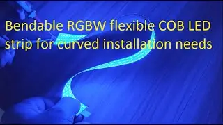 Bendable RGBW flexible COB LED strip for curved installation needs(202509)