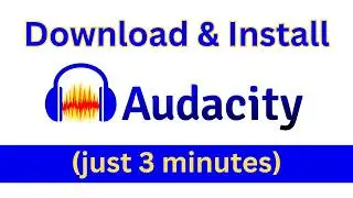 How to Download & Install Audacity on Windows 10/11 | Step-by-Step Beginner Guide (2026)
