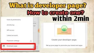 How to create google developer page | What is Google developer page
