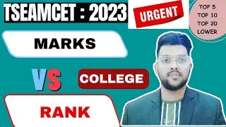 TS EAMCET 2023 Marks vs Rank vs College | Safe score category wise 