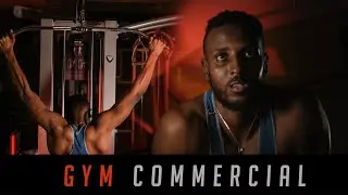 Making of a Gym Commercial | My Projects | #7