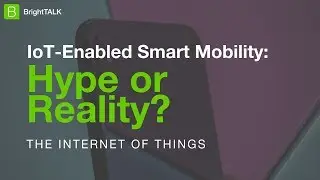 IoT-Enabled Smart Mobility: Hype or Reality?