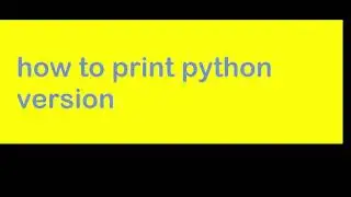 How to print python version