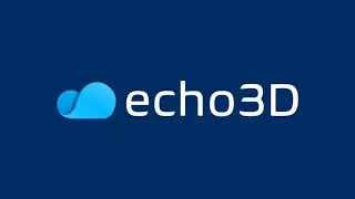 echo3D Platform Walkthrough (2024 Version)
