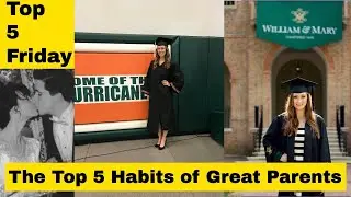 Top 5 Habits of Great Parents