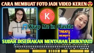 TUTORIAL BIKIN PMV DI KINEMASTER CEPAT DAN INSTAN