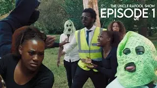 The Uncle Rafool Show - Episode 1