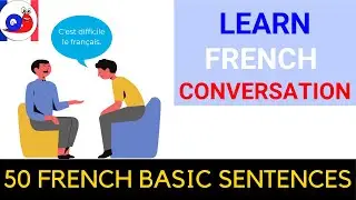 Basic French phrases for beginners [Improve your conversation skills]