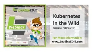 Kubernetes In The Wild