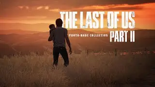 The Last Of Us Two: Photo-Mode Collection