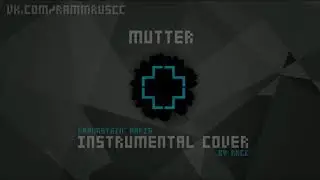Rammstein - Mutter (instrumental cover) [Rammstein: Paris]