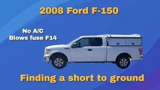 Finding a short to ground - 2008 Ford F-150