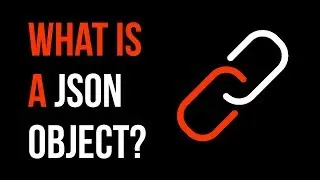 What is JSON? | JSON Objects and JSON Arrays | Working with JSONs Tutorial