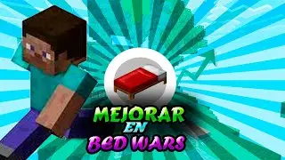 COMO MEJORAR EN BED WARS 2021 || *no mejoraras mucho*