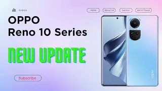 Oppo Reno 10 New Update