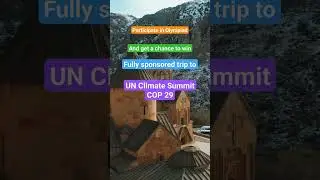 Fully sponsored trip to the UN Climate Summit COP 29 #UN #COP29