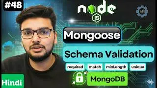Stop Saving Wrong Data! Mongoose Schema Validation | Required, Unique, Match, minLength, maxLength